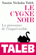 Nassim Nicholas Taleb Le Cygne noir