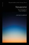 James Lovelock, The Coming Age of Hyperintelligence, Penguin Book UK, 2019